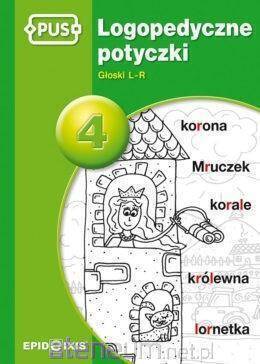 PUS Logopedyczne potyczki 4 Głoski L-R