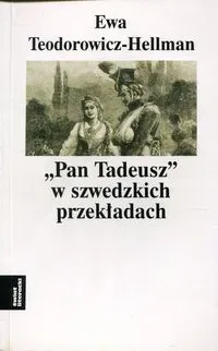 Pan Tadeusz w szwedzkich przekładach