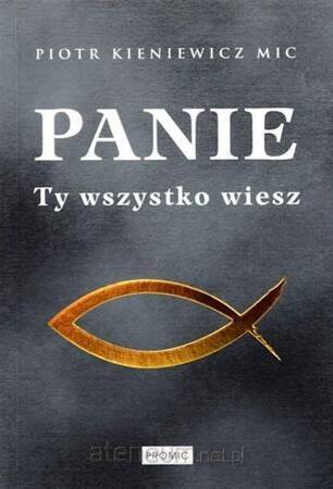 Panie Ty wszystko wiesz