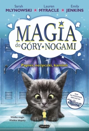 Papier, nożyczki, kamień. Magia do góry nogami. Tom 2