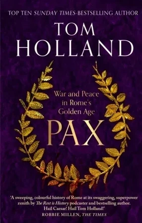 Pax. War and Peace in Rome's Golden Age wer. angielska