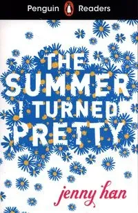 Penguin Readers Level 3: The Summer I Turned Pretty (ELT Graded Reader)