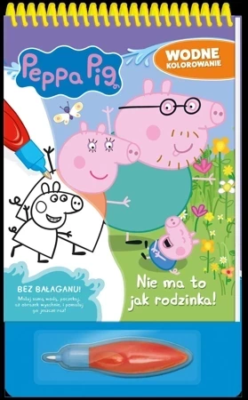 Peppa Pig. Wodne kolorowanie 13. Nie ma to jak rodzinka!