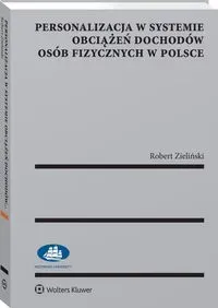 Personalizacja w systemie obciążeń dochodów osób fizycznych w Polsce