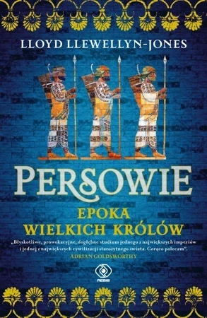 Persowie. Epoka Wielkich Królów