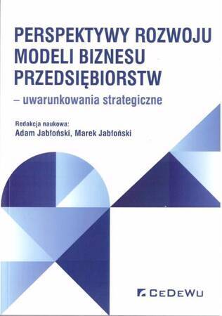 Perspektywy Rozwoju Modeli Biznesu Przedsiębiorstw