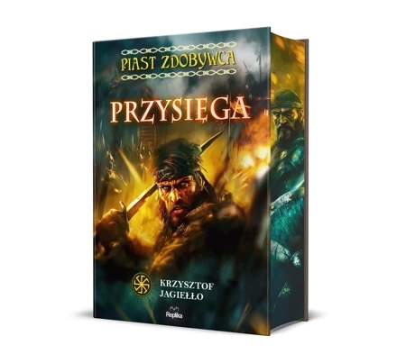 Piast Zdobywca Tom 1 Przysięga (barwione brzegi)