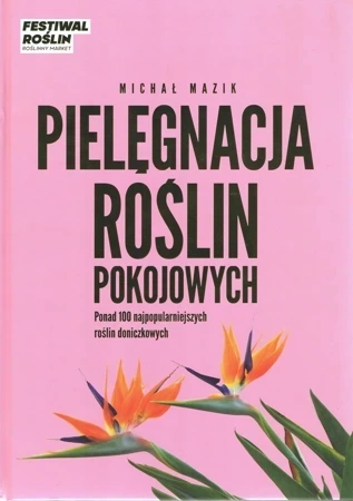 Pielęgnacja roślin pokojowych