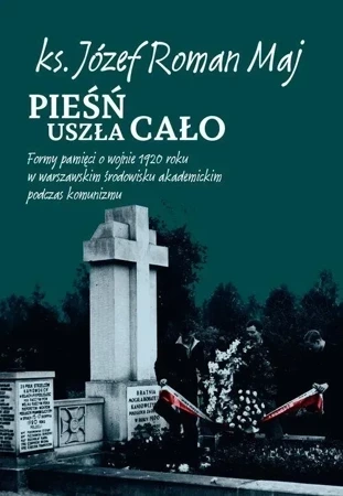 Pieśń uszła cało