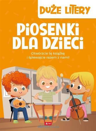 Piosenki dla dzieci duże litery