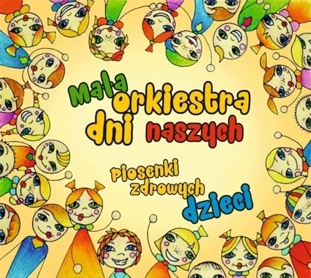 Piosenki zdrowych dzieci CD