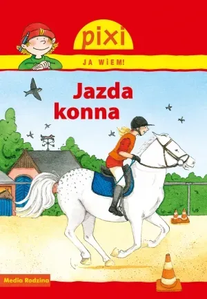 Pixi Ja wiem! - Jazda konna