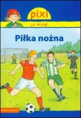 Pixi Ja wiem! - Piłka nożna