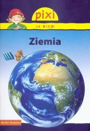 Pixi Ja wiem! - Ziemia