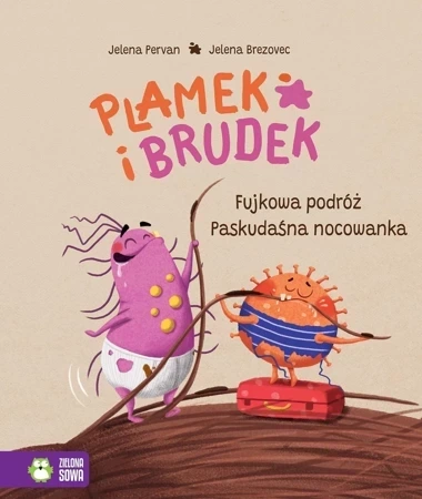 Plamek i Brudek. Fujkowa podróż/Paskudaśna nocowanka