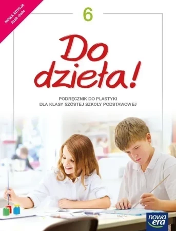 Plastyka Do dzieła! podręcznik dla klasy 6 szkoły podstawowej EDYCJA 2022-2024 63922