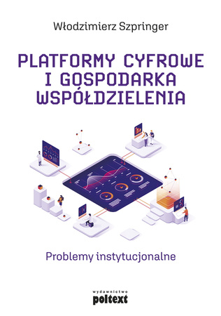 Platformy cyfrowe i gospodarka współdzielenia