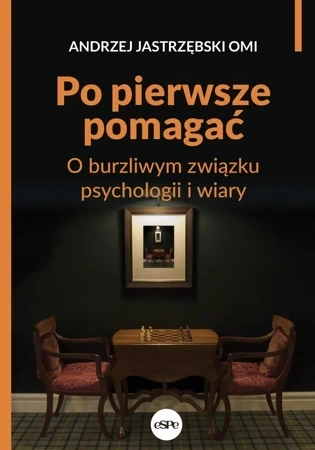 Po pierwsze pomagać