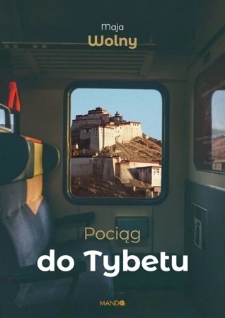 Pociąg do Tybetu