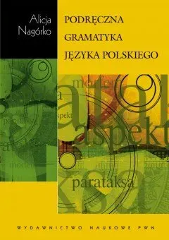 Podręczna gramatyka języka polskiego (dodruk 2020)