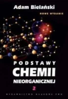 Podstawy chemii nieorganicznej Tom ii wyd. 2012