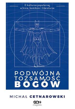 Podwójna tożsamość bogów