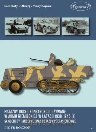 Pojazdy obcej konstrukcji używane w armii niem. w latach 1938-1945 (1) Samochody pancerne