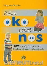 Pokaż oko pokaż nos