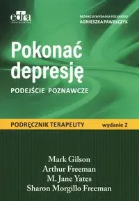 Pokonać depresję. Podejście poznawcze