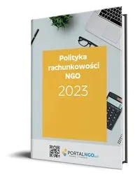 Polityka rachunkowości 2023 z komentarzem do planu kont dla organizacji pozarządowych