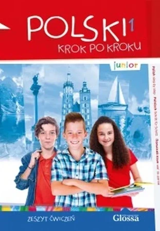 Polski krok po kroku. Junior 1. Zeszyt ćwiczeń A1