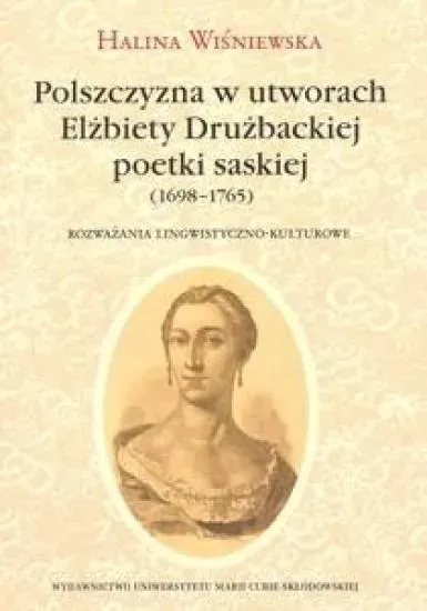 Polszczyzna w utworach Elżbiety Drużbackiej