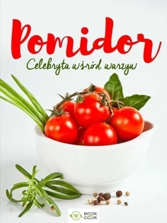 Pomidor Celebryta wśród warzyw