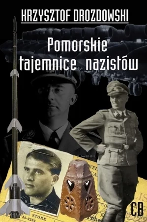 Pomorskie tajemnice III Rzeszy