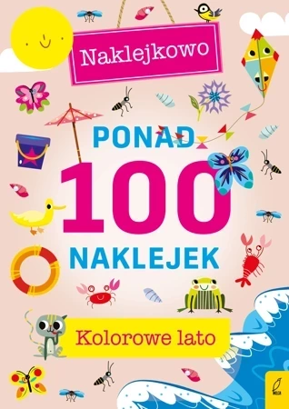 Ponad 100 naklejek. Kolorowe lato. Naklejkowo