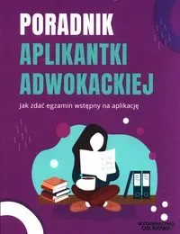 Poradnik aplikantki adwokackiej