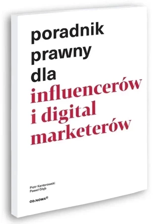 Poradnik prawny dla influencerów i digital markete