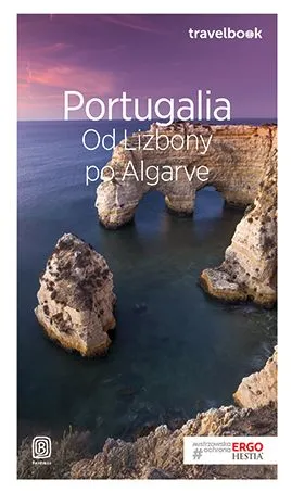 Portugalia Od Lizbony po Algarve Travelbook (wyd. 2018)