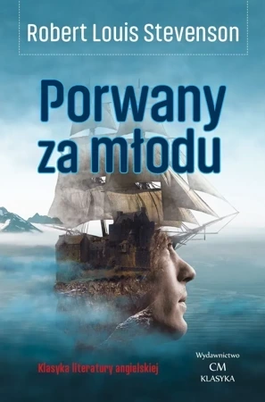 Porwany za młodu. Klasyka literatury angielskiej