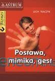 Postawa, mimika, gest