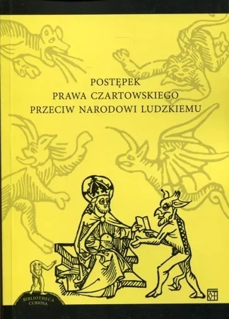 Postępek prawa czartowskiego przeciw narodowi ludzkiemu