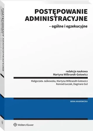 Postępowanie administracyjne Ogólne i egzekucyjne