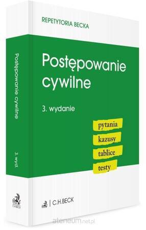 Postępowanie cywilne. Pytania. Kazusy. Tablice WYD.3/2020