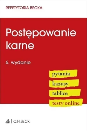 Postępowanie karne. Pytania. Kazusy. Tablice. Testy online