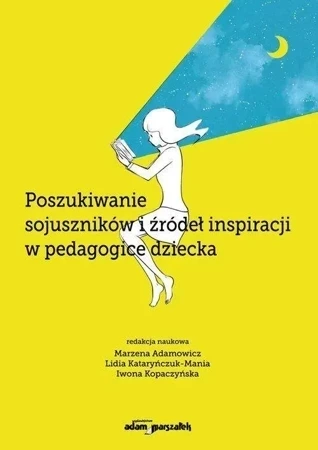 Poszukiwanie sojuszników i źródeł inspiracji...