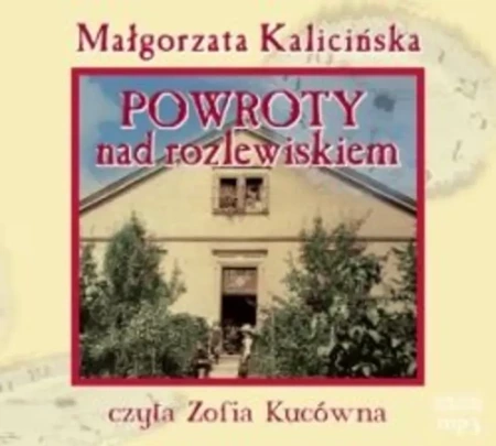 Powroty nad rozlewiskiem (audiobook)