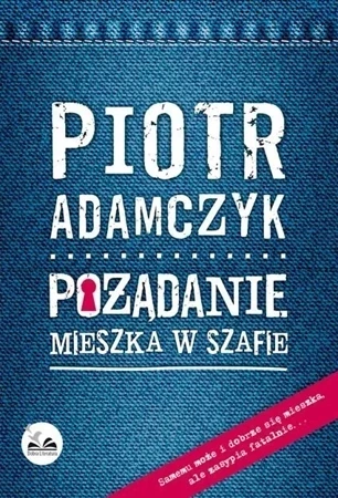 Pożądanie mieszka w szafie