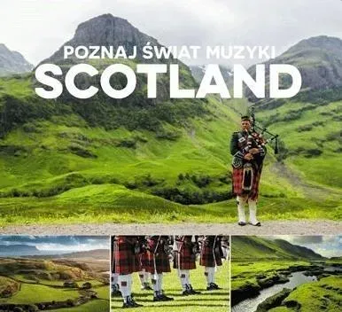 Poznaj Świat Muzyki: Scotland CD