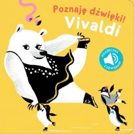 Poznaję dźwięki! Vivaldi. Książeczka z dźwiękami