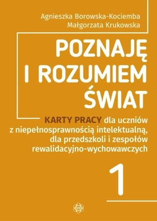 Poznaję i rozumiem świat Karty Pracy część 1